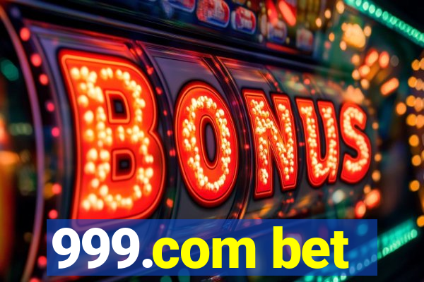 999.com bet